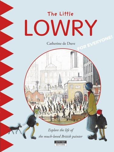 Little Lowry: The Much Loved British Painter!
