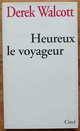 HEUREUX LE VOYAGEUR