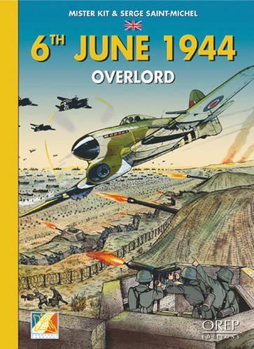 6th June - Overlord