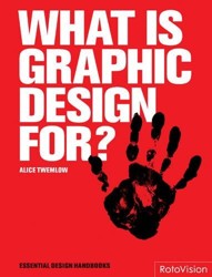 What is Graphic Design For?