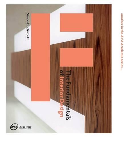 The Fundamentals of Interior Design