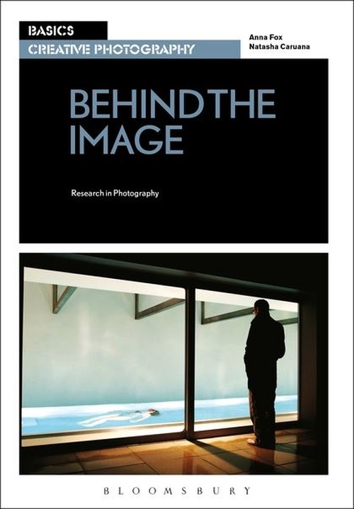 Basics Creative Photography 03: Behind the Image