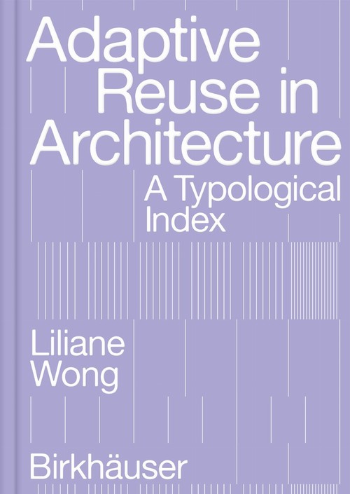 Adaptive Reuse in Architecture