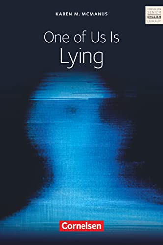 One of Us Is Lying: Ab dem 10. Schuljahr. Textband mit Annotationen.