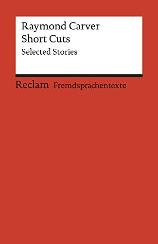Short Cuts: Selected Stories