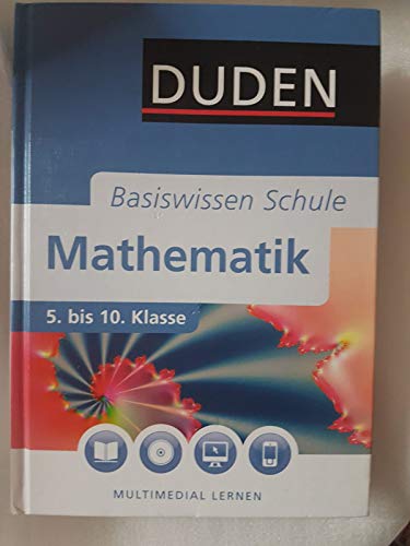 Duden Basiswissen Schule. : Mathematik 5. bis 10. Klasse, m. DVD-ROM