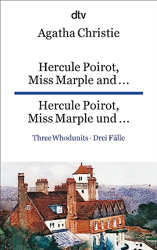 Hercule Poirot, Miss Marple and... (3 whodunnits)