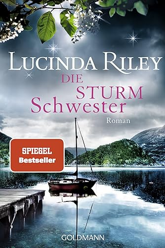 Die Sturmschwester: Roman (Die sieben Schwestern, 2)