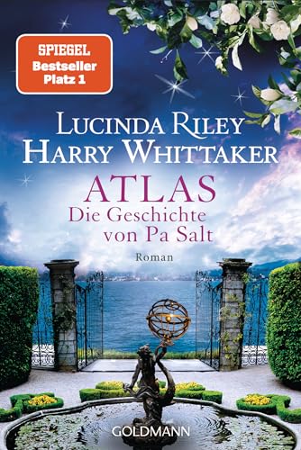 Atlas - Die Geschichte von Pa Salt: Roman. - Das große Finale der "Sieben-Schwestern"-Reihe