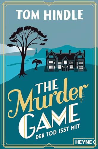 The Murder Game – Der Tod isst mit: Kriminalroman