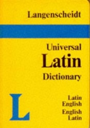Langenscheidt Universal Latin Dictionary: Latin-English, English-Latin