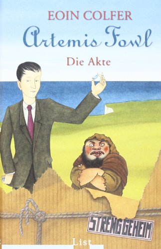 Artemis Fowl - Die Akte: Das grosse Fanbuch mit zwei neuen Geschichten