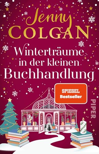 Winterträume in der kleinen Buchhandlung: Roman | Warmherzige Weihnachtslektüre zum Einkuscheln und Wegträumen
