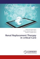 Renal Replacement Therapy in critical Care