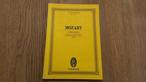 Piano Concerto No. 23 in a Major, K. 488: Edition Eulenburg No. 736