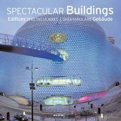 Spectacular Buildings