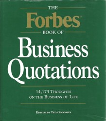 The Forbes Book of Business Quotations