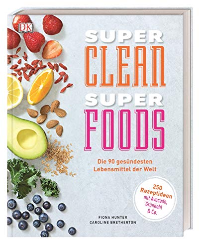 Bretherton, C: Super Clean Super Foods
