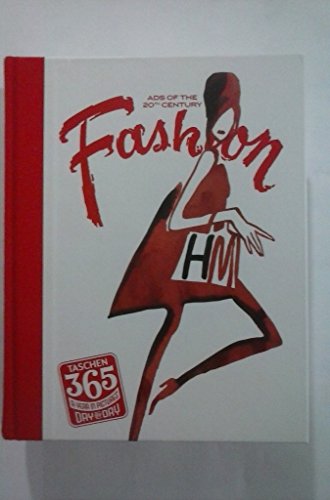 アート・デザイン・音楽 TASCHEN Fashion Ads of the 20th Century Ads of The 20th Century - Fashion by Taschen Book The Fast Free