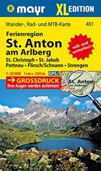 Mayr Wanderkarte Ferienregion St. Anton am Arlberg XL 1:25.000: Wander-, Rad- und Mountainbikekarte, extra grossdruck, reiß- und wetterfest
