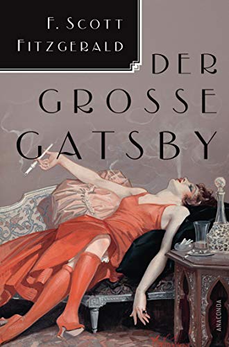 Der große Gatsby: Übersetzt von Kai Kilian