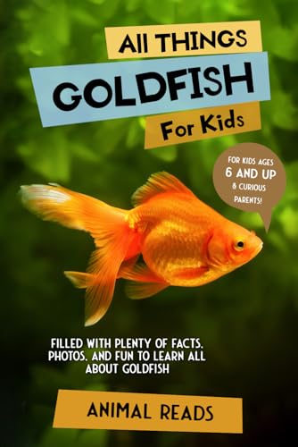 All Things Goldfish For Kids