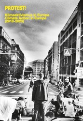 Scott Wiese - Protest! | Climate activism in Europe