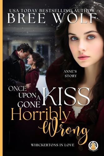 Once Upon a Kiss Gone Horribly Wrong