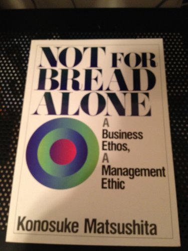 Not for Bread Alone
