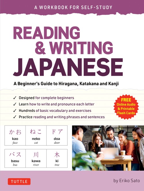 Reading & Writing Japanese: A Workbook for Self-Study