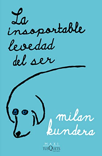 La La Insoportable Levedad del Ser