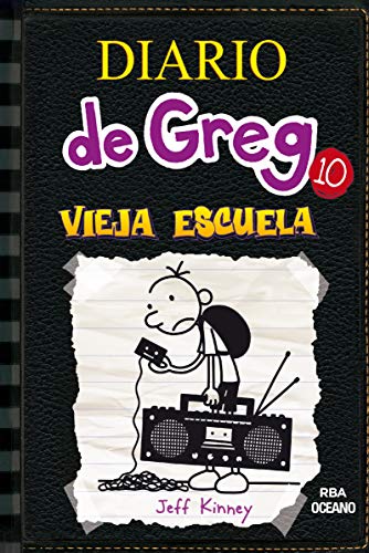 DIARIO DE GREG 10. VIEJA ESCUELA (RUSTICA)