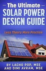 The Ultimate Solar Power Design Guide