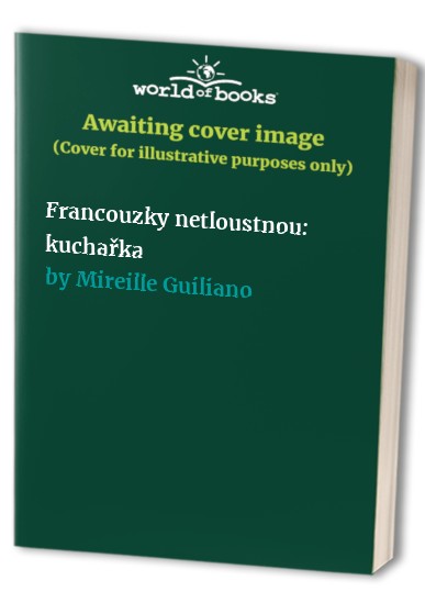 Francouzky netloustnou: kucha?ka