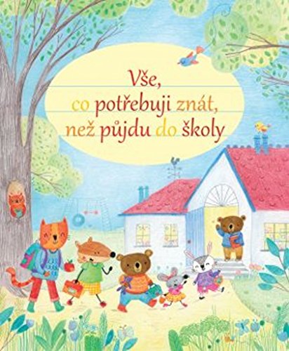Vše, co potřebuji znát, než půjdu do školy (2017)