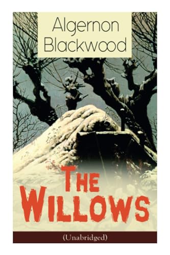 The Willows (Unabridged)