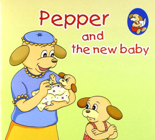 Pepper: And the New Baby