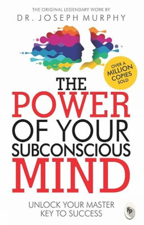 Couverture de The Power of Your Subconscious Mind