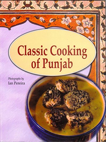 Classic Cooking of the Punjab