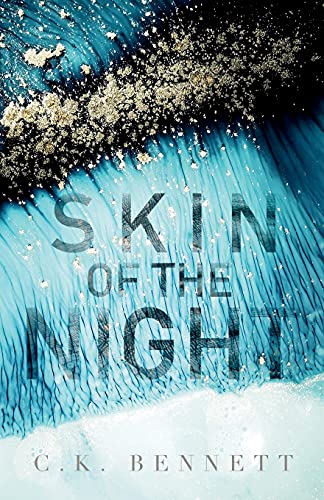 Skin of the Night