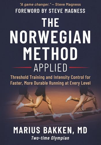 The Norwegian Method Applied: Threshold Training and Intensity Control for Faster, More Durable Running at Every Level