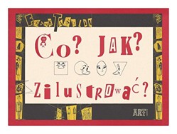 Co jak zilustrowaÄ [KSIÄĹťKA]