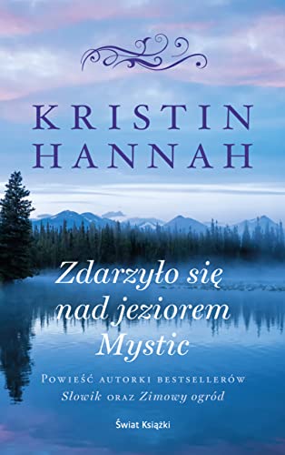 Zdarzy?o si? nad jeziorem Mystic