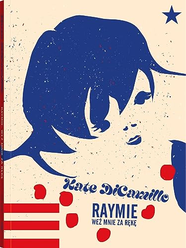 Seria z Poczwark? (Raymie We? mnie za r?k?)