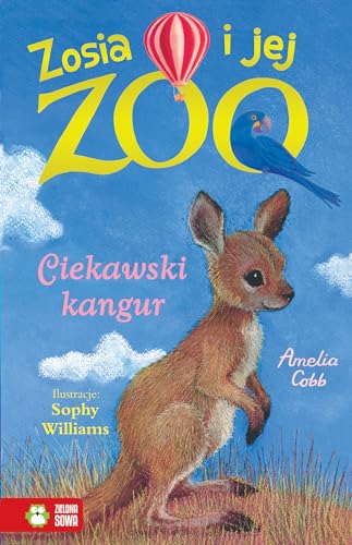 Zosia i jej zoo Ciekawski kangur