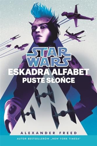 Star Wars Eskadra Alfabet Puste s?o?ce Tom 2