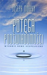Pot?ga pod?wiadomo?ci: wydanie nowe uzupe?nione
