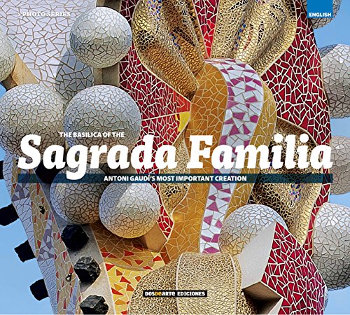 Basílica of the Sagrada Familia