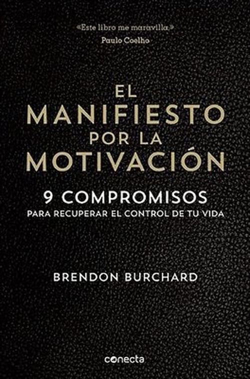 El manifiesto por la motivación /  The Motivation Manifesto