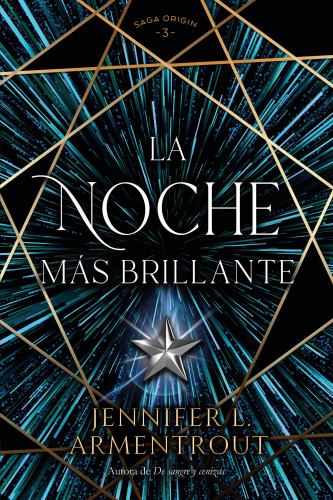 Noche Mas Brillante, La